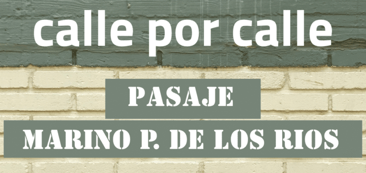 Pasaje Marino Pedro de los Ríos, Parque Figueroa, Córdoba